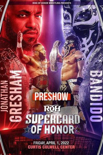 ROH: Supercard of Honor XV Pre Show (2022) poster