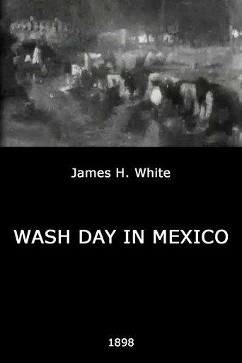 Wash Day in Mexico (1898) poster