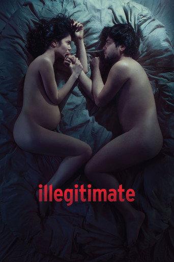 Illegitimate (2016) poster
