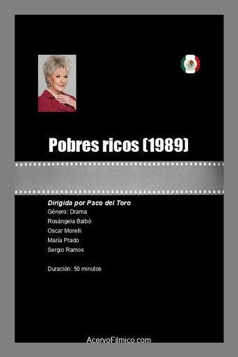 Pobres ricos (1989) poster