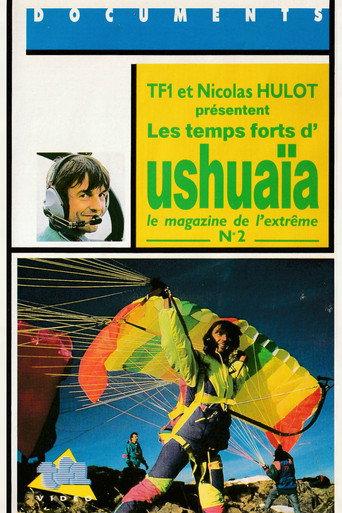 Les temps forts d'Ushuaïa, le magazine de l'extrême - N°2 (1989) poster