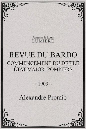 Revue du Bardo : commencement du défilé. État-major. Pompiers (1903) poster