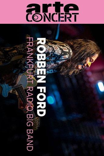 Robben Ford with the Frankfurt Radio Big Band (2025) poster