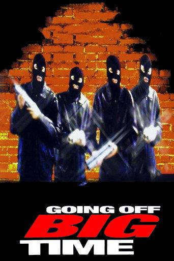 Going Off Big Time (2000) poster