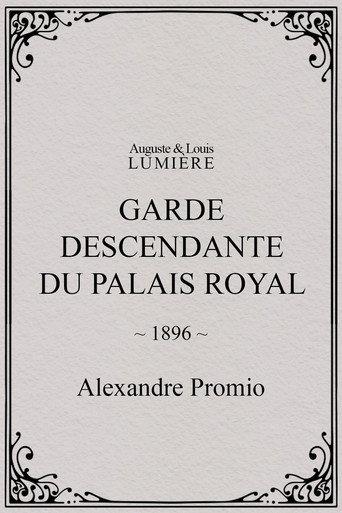 Garde descendante du palais royal (1896) poster