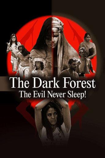 The Dark Forest: The Evil Never Sleep! (2023) poster
