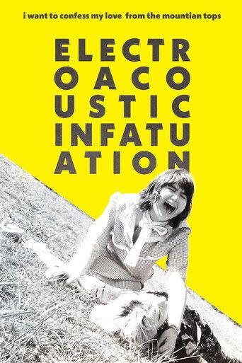 ElectroAcoustic Infatuation (2026) poster
