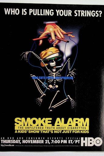 Smoke Alarm: The Unfiltered Truth About Cigarettes (1997) poster