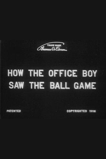 How the Office Boy Saw the Ball Game (1906) poster