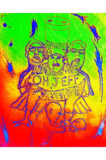 Oh Jeff ! () poster