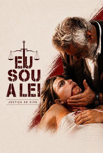 Eu Sou a Lei () poster