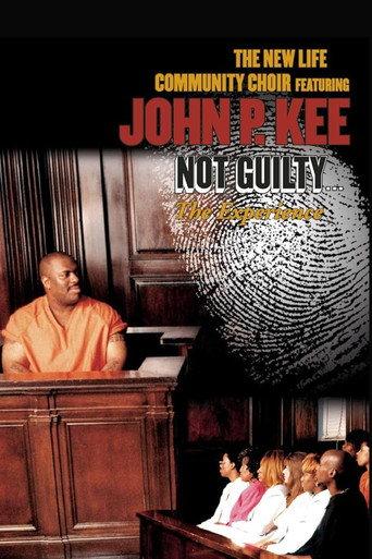 The New Life Community Choir Featuring John P. Kee – Not Guilty... The Experience (2000) poster