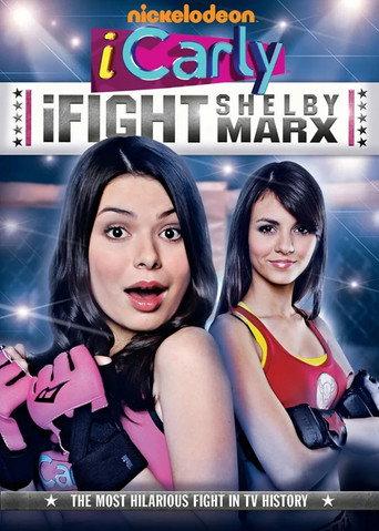 iCarly: iFight Shelby Marx (2009) poster