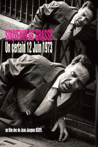 SOUVENIR DE GRASSE, Un certain 12 Juin 1973 (1973) poster