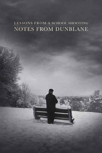 Lessons from a School Shooting: Notes from Dunblane (2018) poster