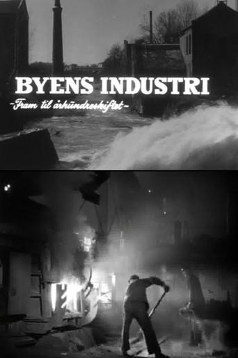 Oslofilm: Byens industri - Fram til århundreskiftet (1953) poster