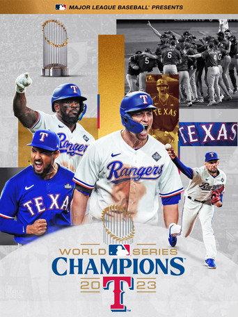 2023 World Series Champions: Texas Rangers (2024) poster