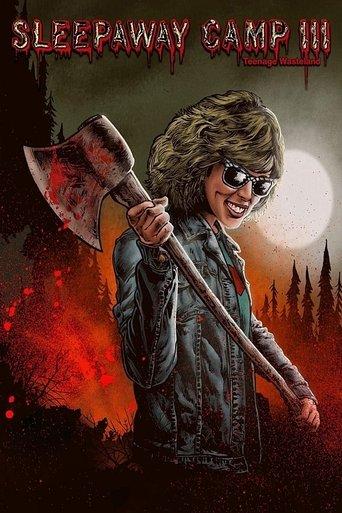 Sleepaway Camp III: Teenage Wasteland (1989) poster