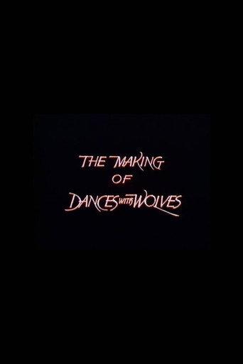 The Making of 'Dances with Wolves' (1990) poster