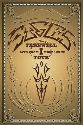 Eagles: Farewell I Tour - Live from Melbourne (2005) poster