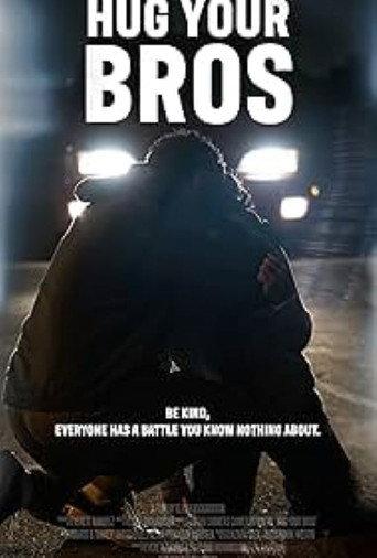 Hug Your Bros () poster