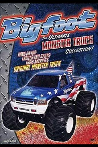 Bigfoot: The Ultimate Monster Truck Collection (2004) poster