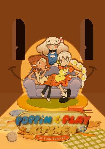 Poppin-Play Kitchen (PILOT) (2026) poster