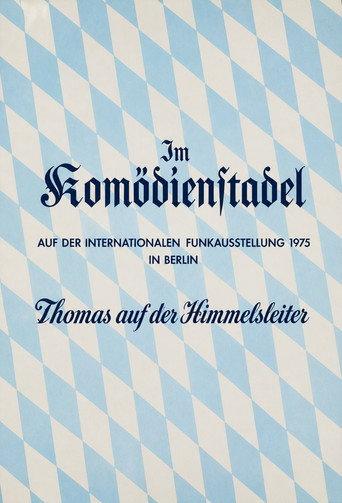 Der Komödienstadel - Thomas auf der Himmelsleiter (1975) poster