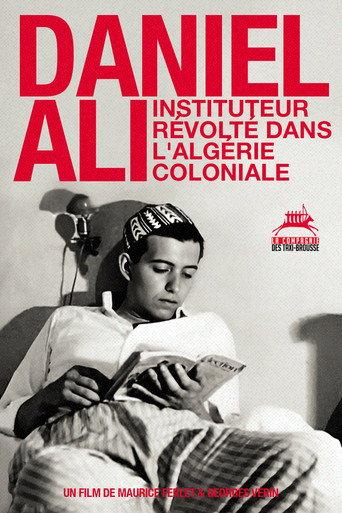 Daniel Ali, a rebellious schoolteacher in colonial Algeria (2012) poster