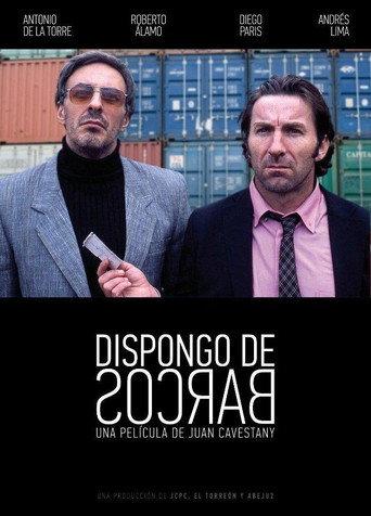 Dispongo de barcos (2010) poster