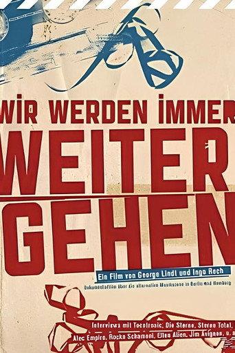 Wir Werden Immer Weitergehen (2012) poster