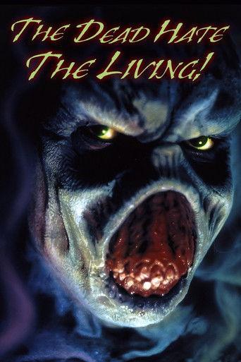 The Dead Hate the Living! (2000) poster