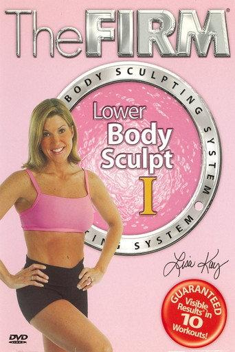 The Firm Body Sculpting System - Lower Body Sculpt I (2003) poster