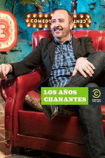 Los años chanantes (2017) poster