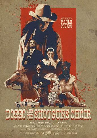 Doggo and the Shotguns Choir (2019) poster