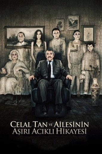 The Extreme Tragic Story of Celal Tan and His Family (2011) poster