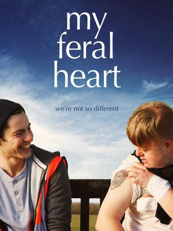 My Feral Heart (2016) poster