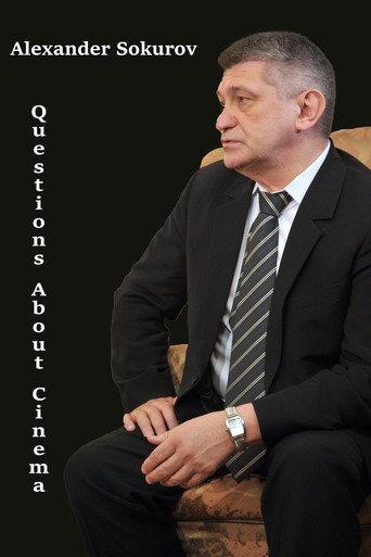 Alexander Sokurov: Questions about cinema (2008) poster