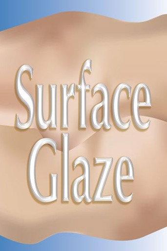 Surface Glaze (2015) poster