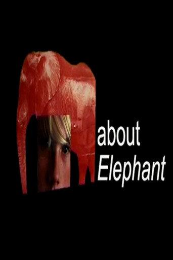 About Elephant (2003) poster