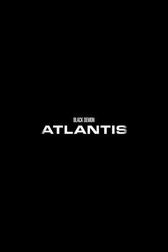 The Black Demon: Atlantis () poster