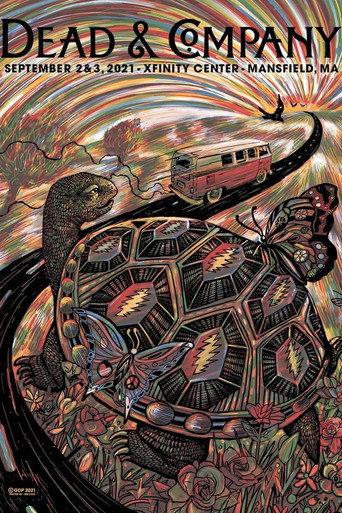 Dead & Company: 2021-09-02 Xfinity Center, Mansfield, MA (2021) poster