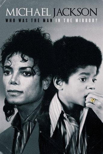 Michael Jackson: Who Was the Man in the Mirror? (2020) poster