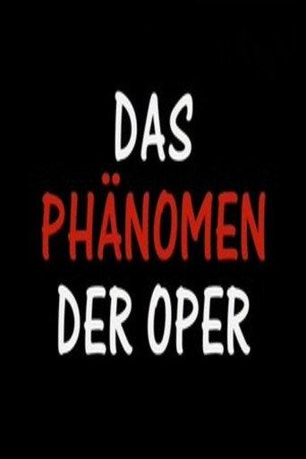 Das Phänomen der Oper (2007) poster