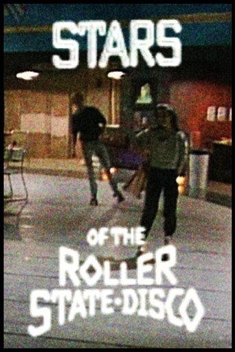 Stars of the Roller State Disco (1984) poster