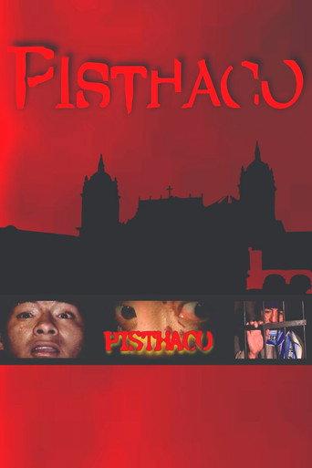 Pisthaco (2003) poster