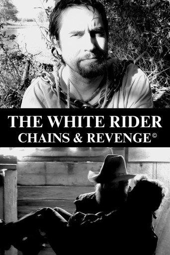 The White Rider: Chains & Revenge (2023) poster