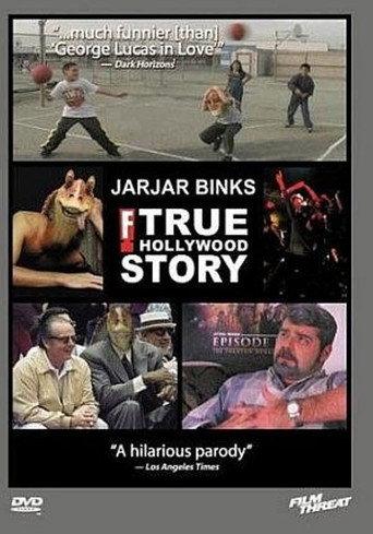 Jar Jar Binks: The F! True Hollywood Story (2000) poster