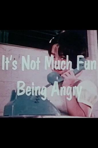 It's Not Much Fun Being Angry (1973) poster