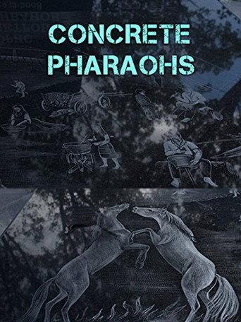 Concrete Pharaohs (2010) poster